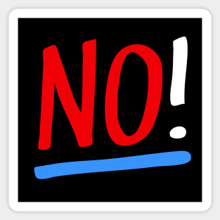 No! Sticker